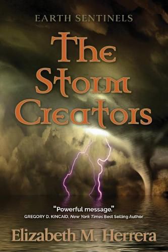 Cover image for Earth Sentinels: The Storm Creators