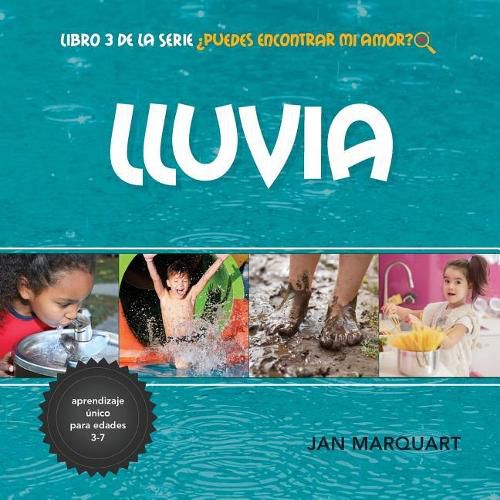 Cover image for Lluvia: Libro 2 de la serie ?Puedes Encontrar Mi Amor?