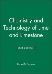 Cover image for Chemistry and Technology of Lime and Limestone
