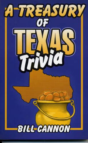 Cover image for Treasury of Texas Trivia