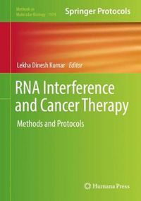 Cover image for RNA Interference and Cancer Therapy: Methods and Protocols