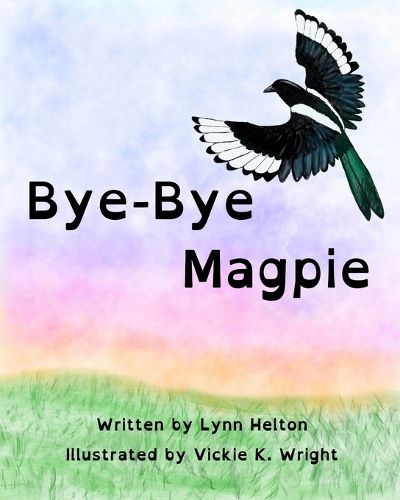 Cover image for Bye-Bye Magpie