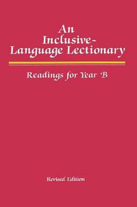 Cover image for An Inclusive Language Lectionary, Revised Edition: Readings for Year B