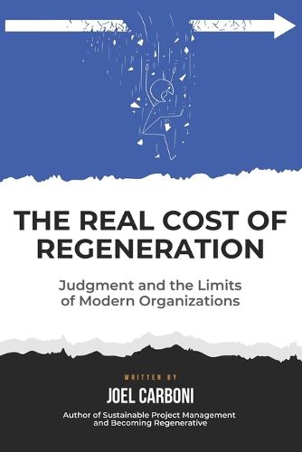 Cover image for The Real Cost of Regeneration