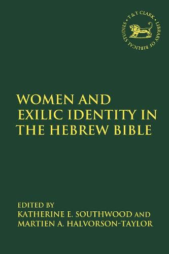 Cover image for Women and Exilic Identity in the Hebrew Bible