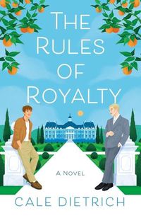 Cover image for The Rules of Royalty