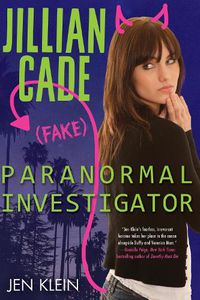 Cover image for Jillian Cade: (Fake) Paranormal Investigator