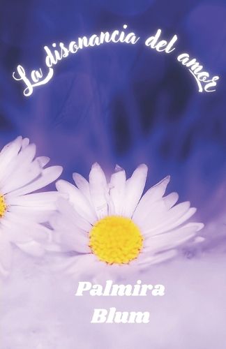 Cover image for La Disonancia del Amor