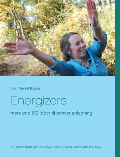 Cover image for Energizers: mere end 150 ideer til enhver anledning