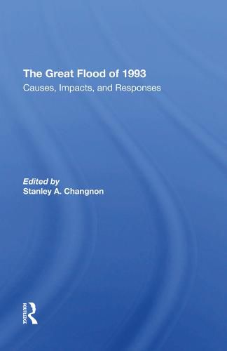 Cover image for The Great Flood of 1993: Causes, Impacts, and Responses