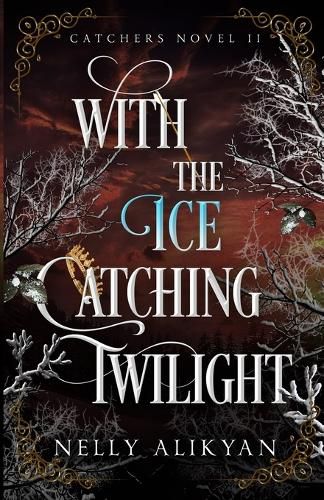 Cover image for With the Ice Catching Twilight