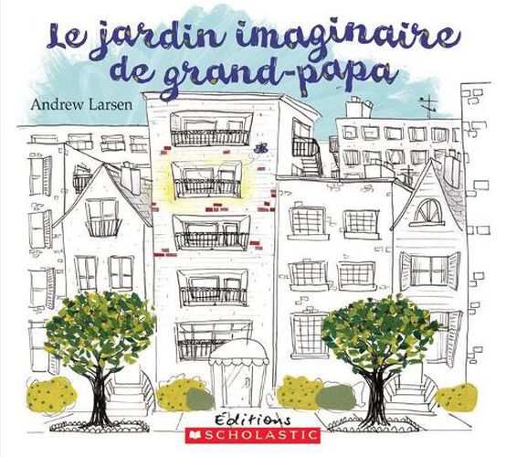 Cover image for Le Jardin Imaginaire de Grand-Papa