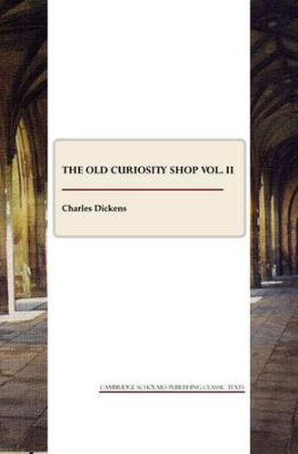 Cover image for The Old Curiosity Shop vol. II