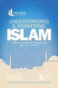 Cover image for Understanding and Answering Islam: April 2017, Melbourne, Australia