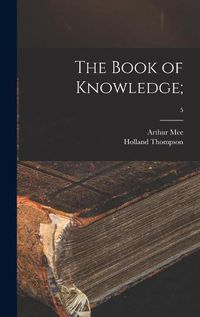 Cover image for The Book of Knowledge;; 5