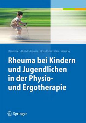 Cover image for Rheuma bei Kindern und Jugendlichen in der Physio- und Ergotherapie