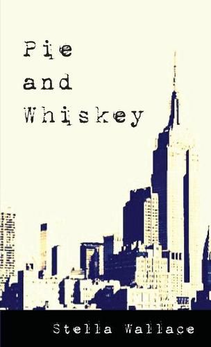 Cover image for Pie and Whiskey