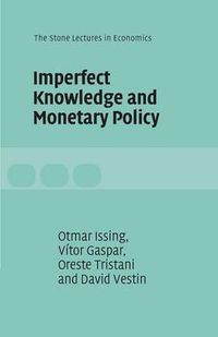 Cover image for Imperfect Knowledge and Monetary Policy