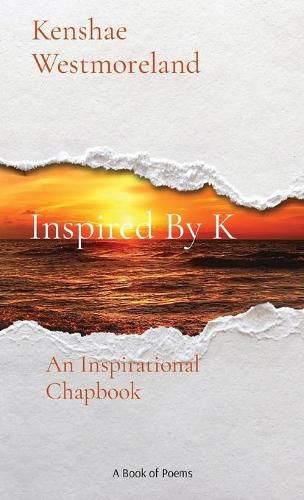 Cover image for Inspired By K: An Inspirational Chapbook