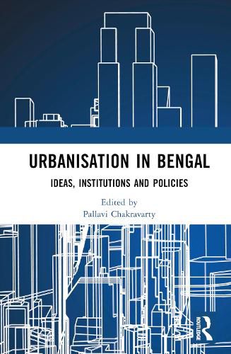 Cover image for Urbanisation in Bengal