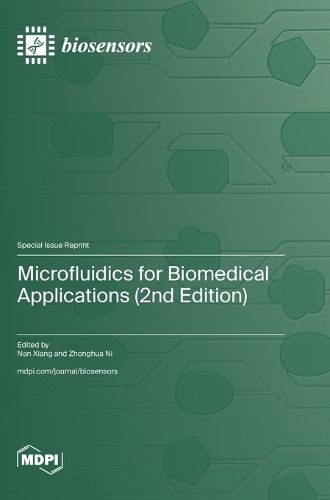 Cover image for Microfluidics for Biomedical Applications (2nd Edition)