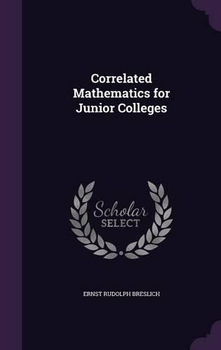 Cover image for Correlated Mathematics for Junior Colleges