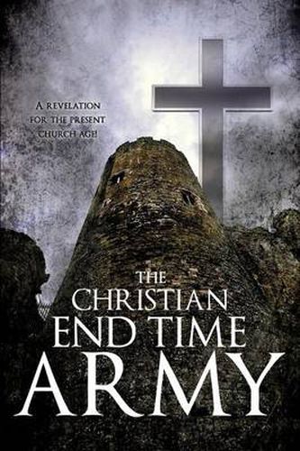 Cover image for The Christian End Time Army