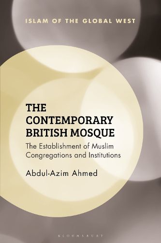 Cover image for The Contemporary British Mosque