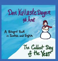 Cover image for Den Kallaste Dagen pa Aret