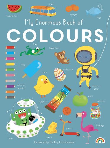 My Enormous Book of Colours