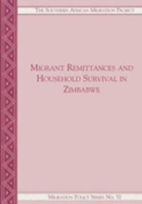 Cover image for Migrant Remittances and Household Survival in Zimbabwe