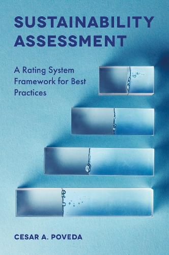 Cover image for Sustainability Assessment: A Rating System Framework for Best Practices