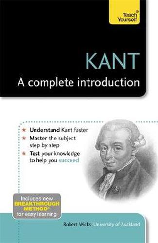 Cover image for Kant: A Complete Introduction: Teach Yourself