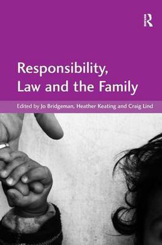 Cover image for Responsibility, Law and the Family