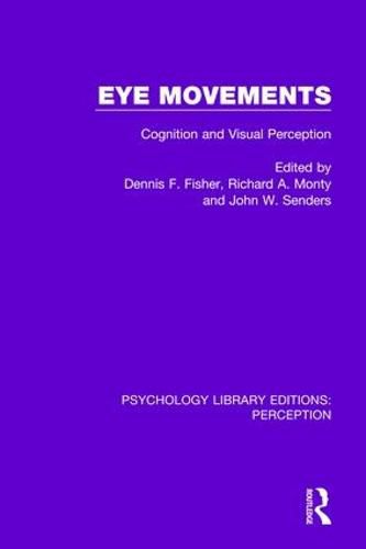 Eye Movements: Cognition and Visual Perception