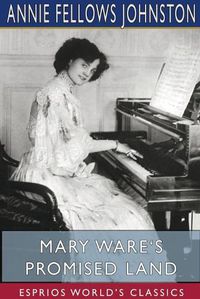 Cover image for Mary Ware's Promised Land (Esprios Classics)