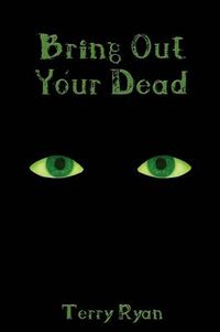 Cover image for Bring Out Your Dead