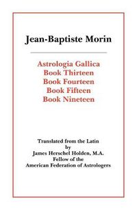 Cover image for Astrologia Gallica Books 13, 14, 15, 19