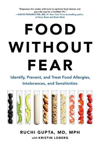 Cover image for Food Without Fear: Identify, Prevent, and Treat Food Allergies, Intolerances, and Sensitivities