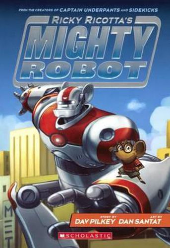 Cover image for Ricky Ricotta's Mighty Robot