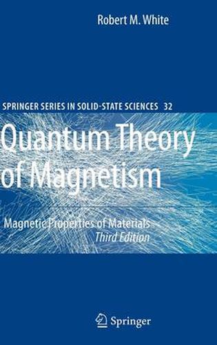 Cover image for Quantum Theory of Magnetism: Magnetic Properties of Materials