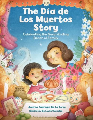 Cover image for The Dia de Los Muertos Story