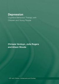 Cover image for Depression: Cognitive Behaviour Therapy with Children and Young People