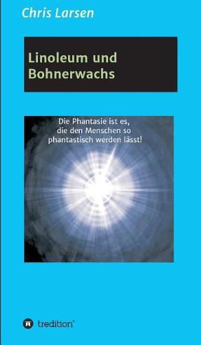 Cover image for Linoleum und Bohnerwachs