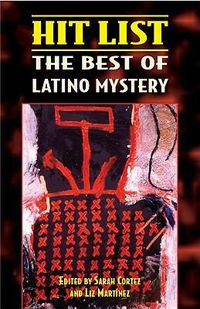 Cover image for Hit List: The Best of Latino Mystery