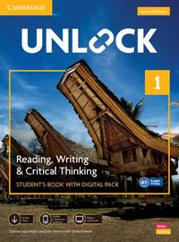 Cover image for Unlock Level 1 Reading, Writing and Critical Thinking Student's Book with Digital Pack