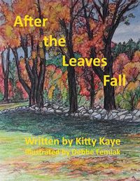 Cover image for After the Leaves Fall