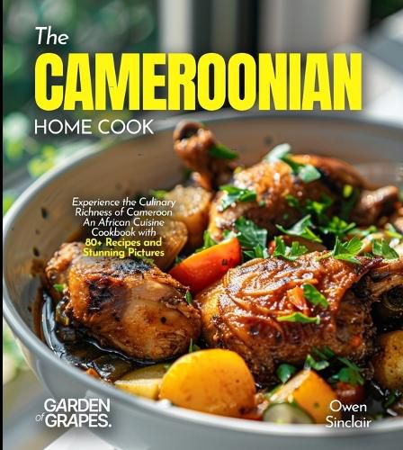 Cover image for The Cameroonian Home Cook
