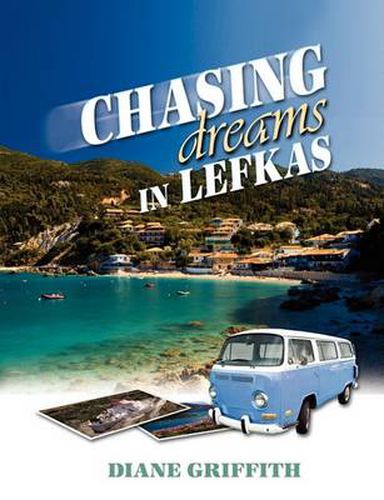 Cover image for Chasing Dreams in Lefkas