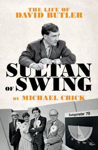 Cover image for Sultan of Swing: The Life of David Butler